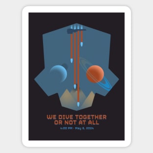 WE DIVE TOGETHER OR NOT AT ALL Sticker